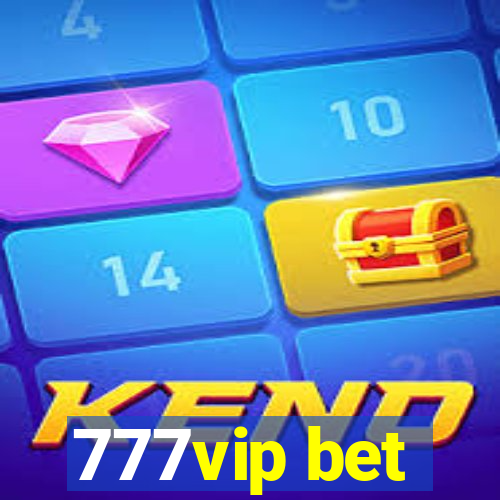 777vip bet